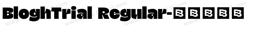 BloghTrial Regular字体转换